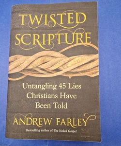 Twisted Scripture