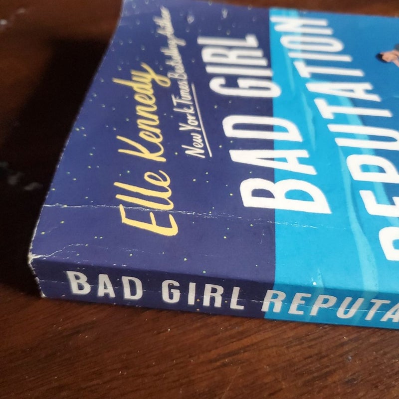 Bad Girl Reputation