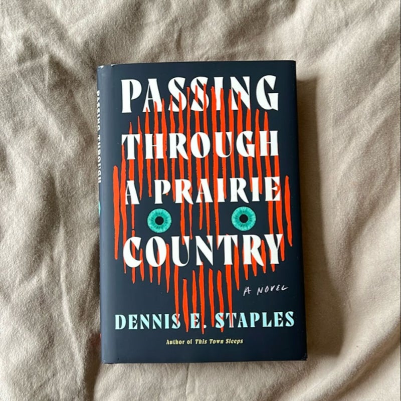 Passing Through a Prairie Country