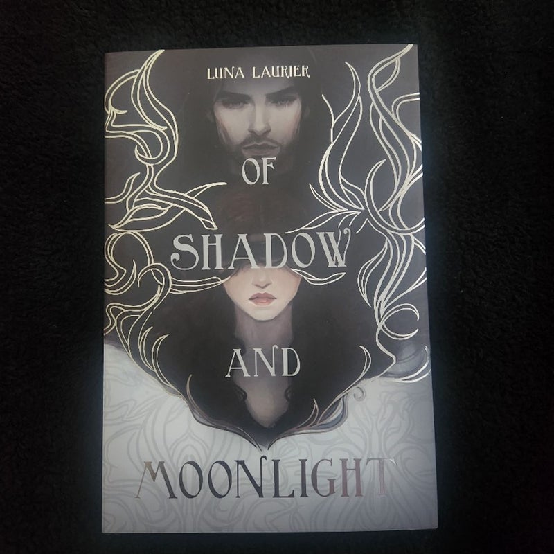 Of Shadow and Moonlight 