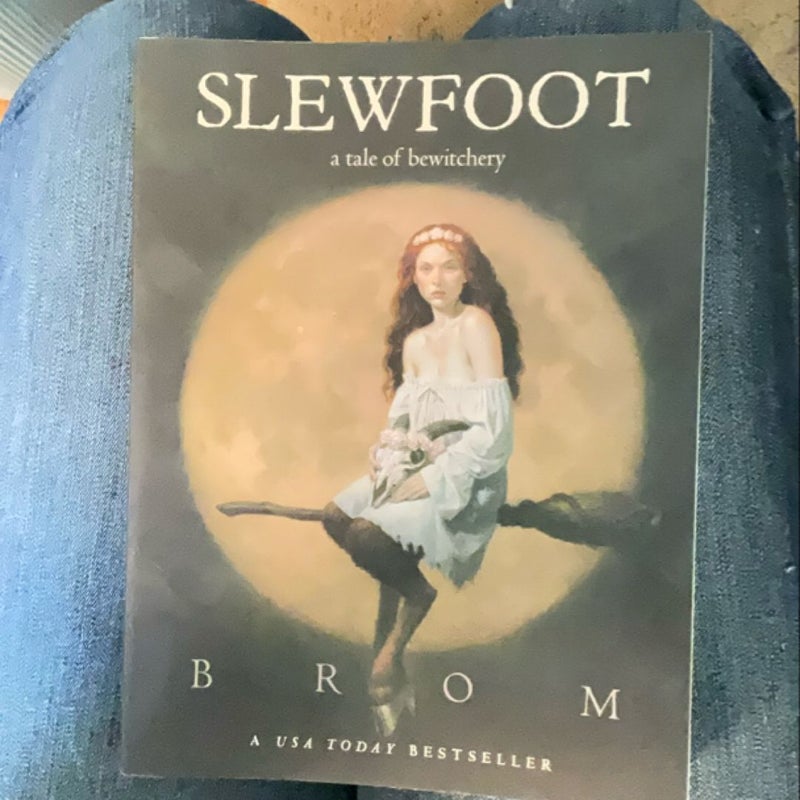 Slewfoot