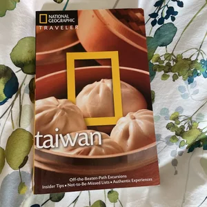 National Geographic Traveler: Taiwan, 3rd Edition