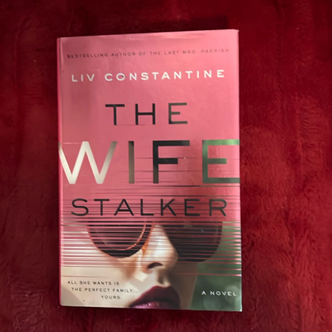 The Wife Stalker
