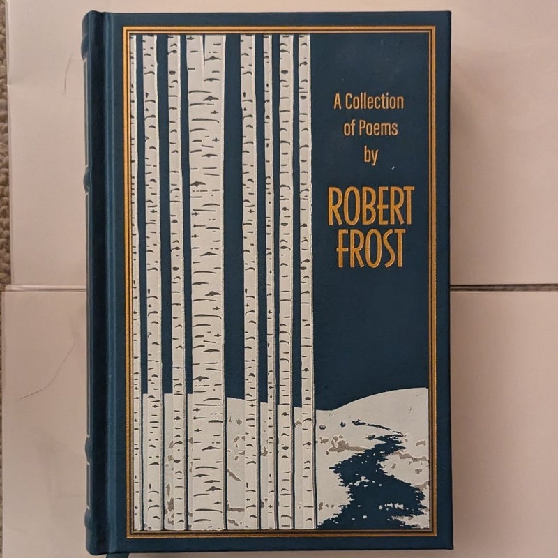 A Collection of Poems by Robert Frost