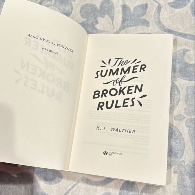 The Summer of Broken Rules