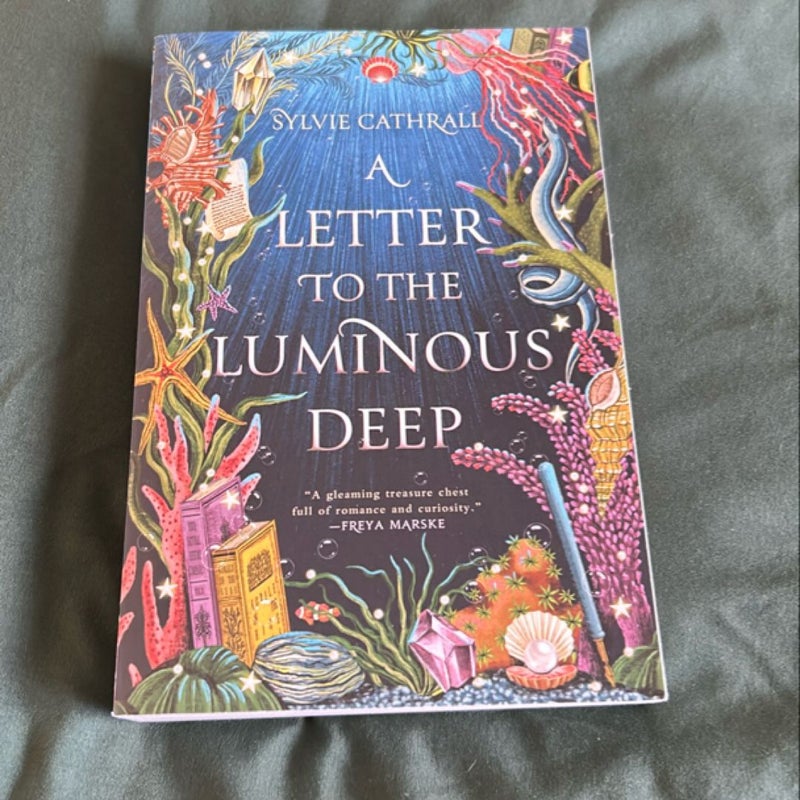 A Letter to the Luminous Deep