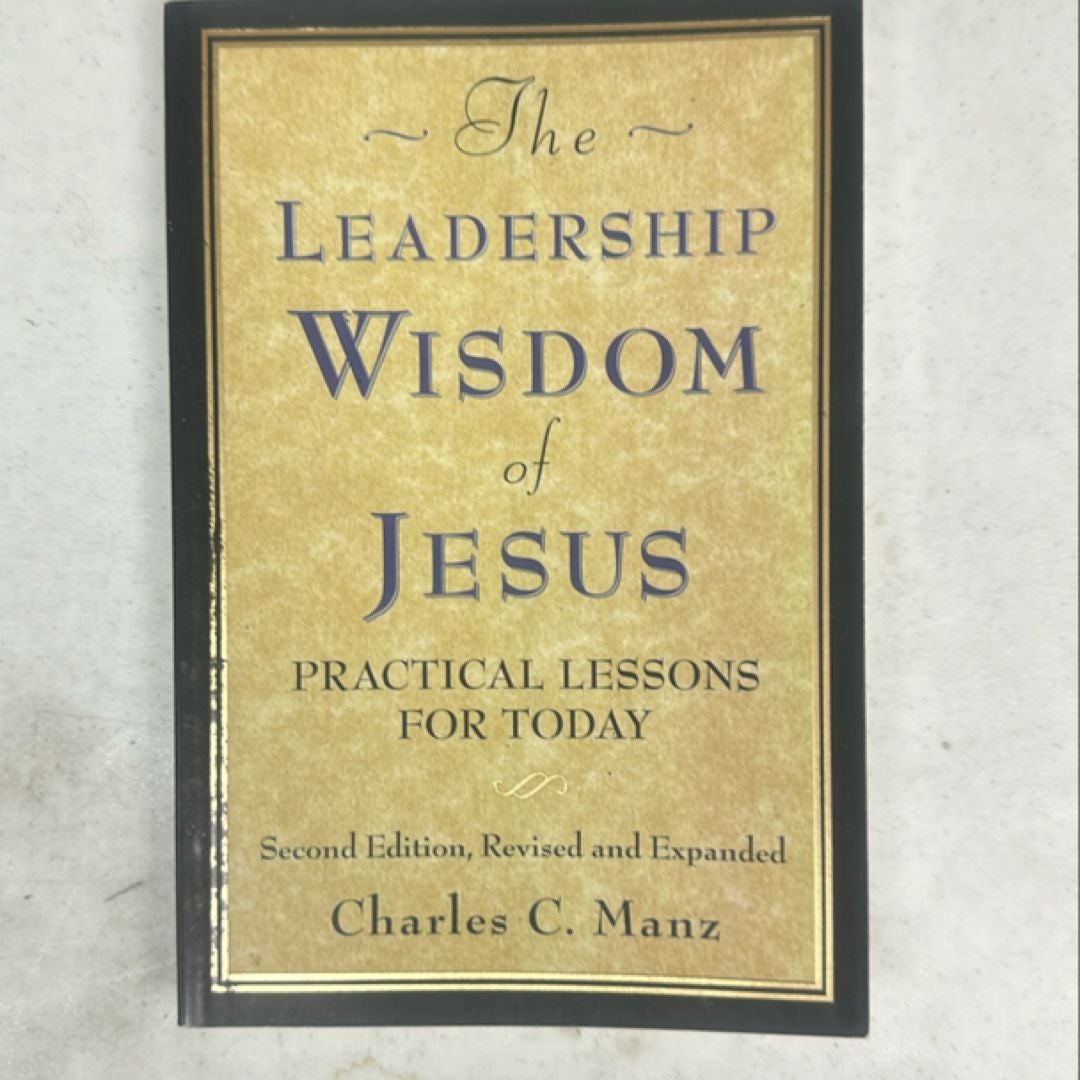 The Leadership Wisdom of Jesus