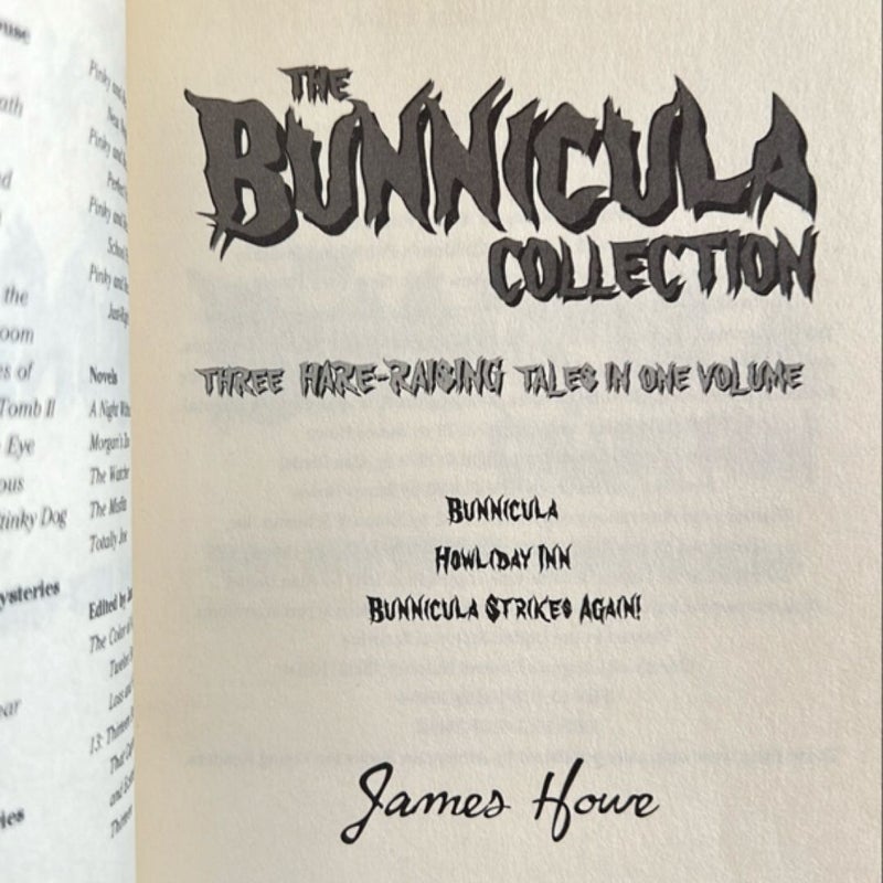 Bunnicula Collection: Bunnicula, Howliday Inn and Bunnicula Strikes Again!