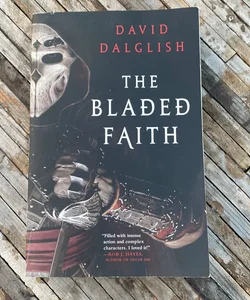 The Bladed Faith