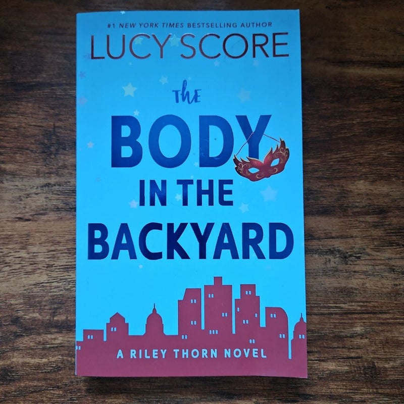 The Body In The Backyard