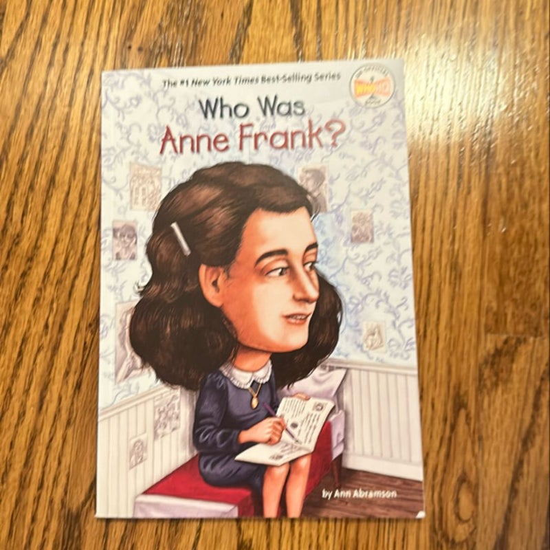 Who Was Anne Frank?