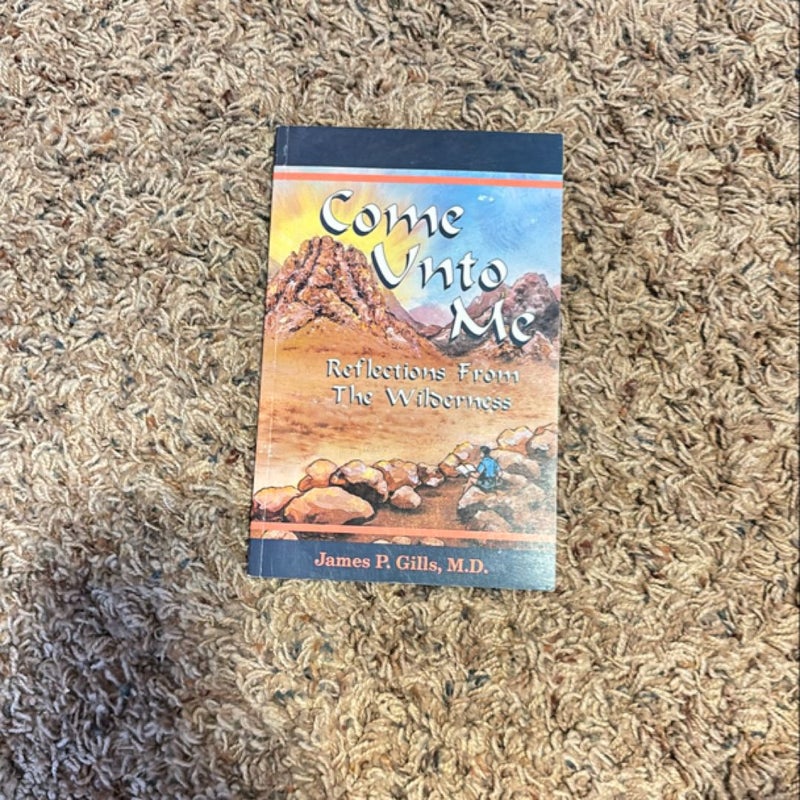 Come unto Me