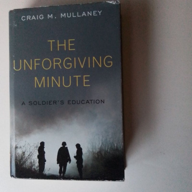 The Unforgiving Minute