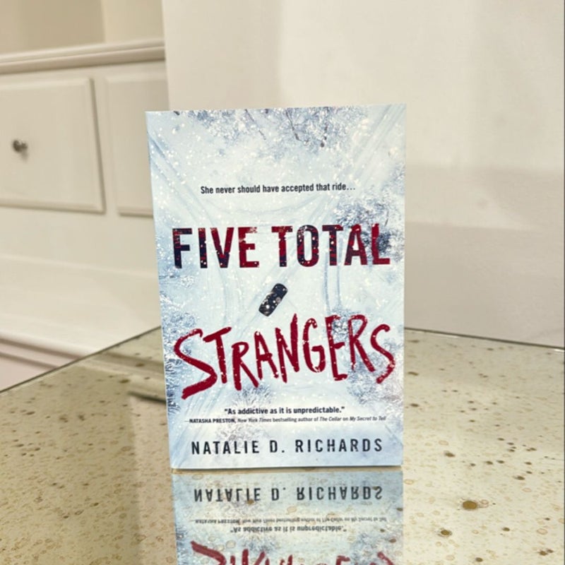 Five Total Strangers