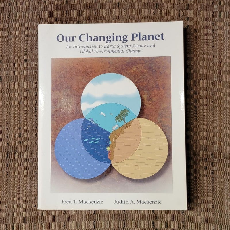 Our Changing Planet