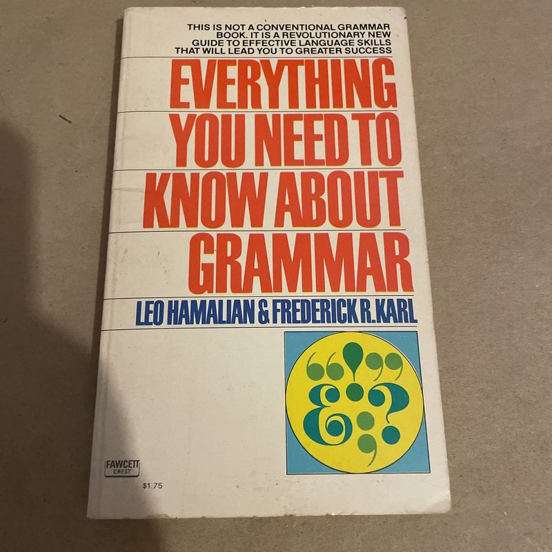 Everything You Need to Know About Grammar