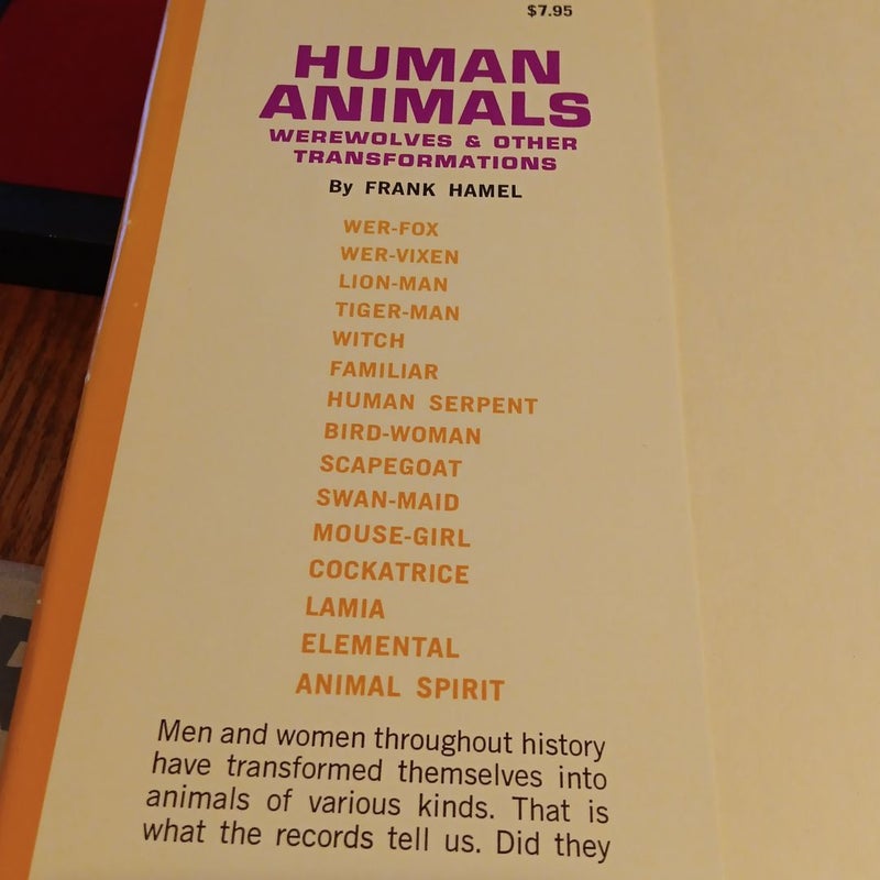 Human Animals Werewolves & Other Transformations , rare 1969 1st ed.