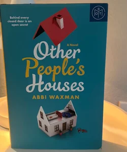 Other People’s Houses