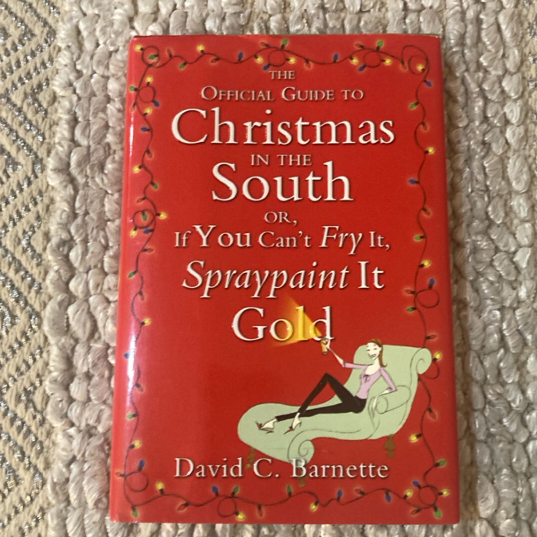 The Official Guide to Christmas in the South