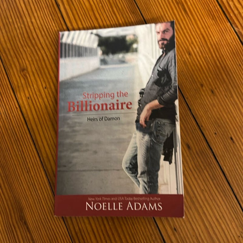 Stripping the Billionaire