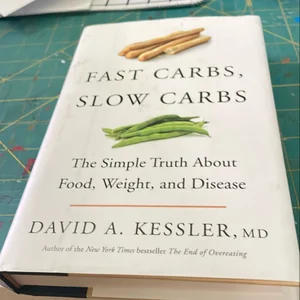 Fast Carbs, Slow Carbs