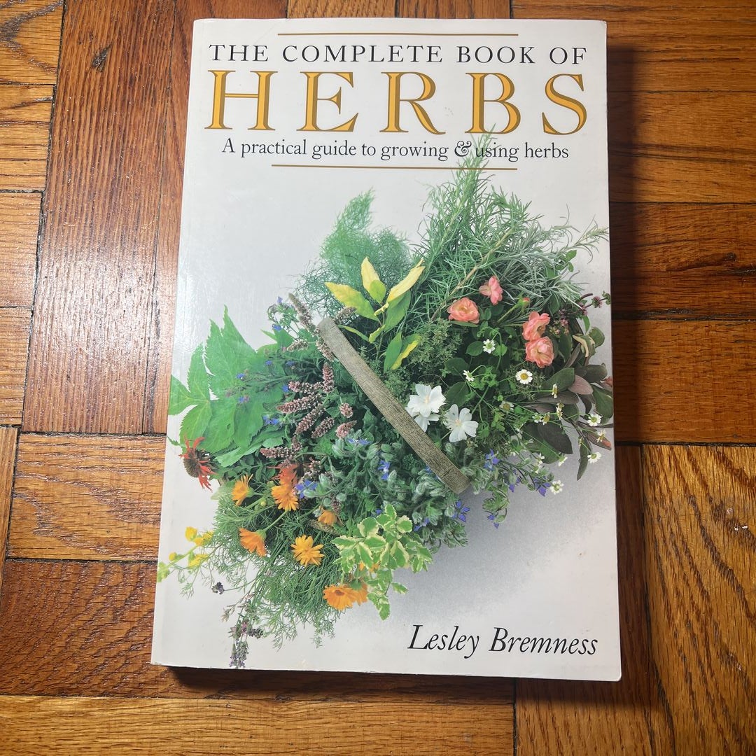 The Complete Book of Herbs