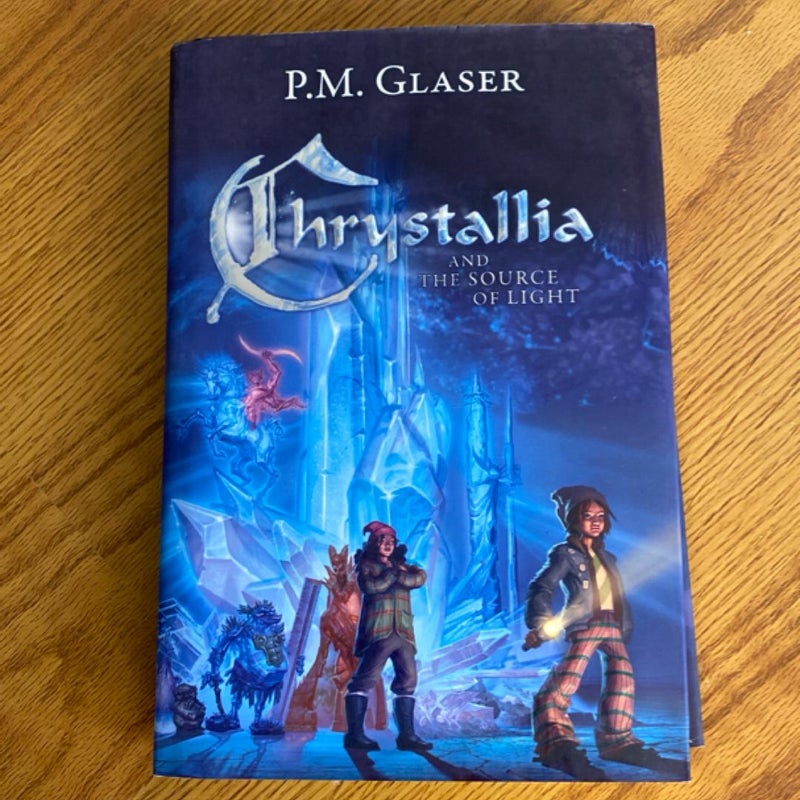Chrystallia and the Source of Light