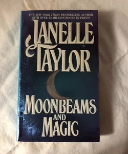 Moonbeams and Magic