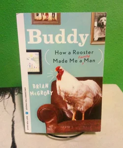 Buddy - First Edition Uncorrected Proof