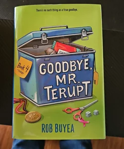 Goodbye, Mr. Terupt