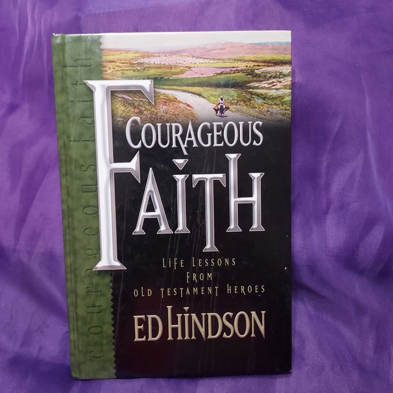 Courageous Faith