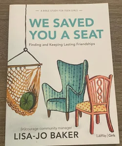 We Saved You a Seat