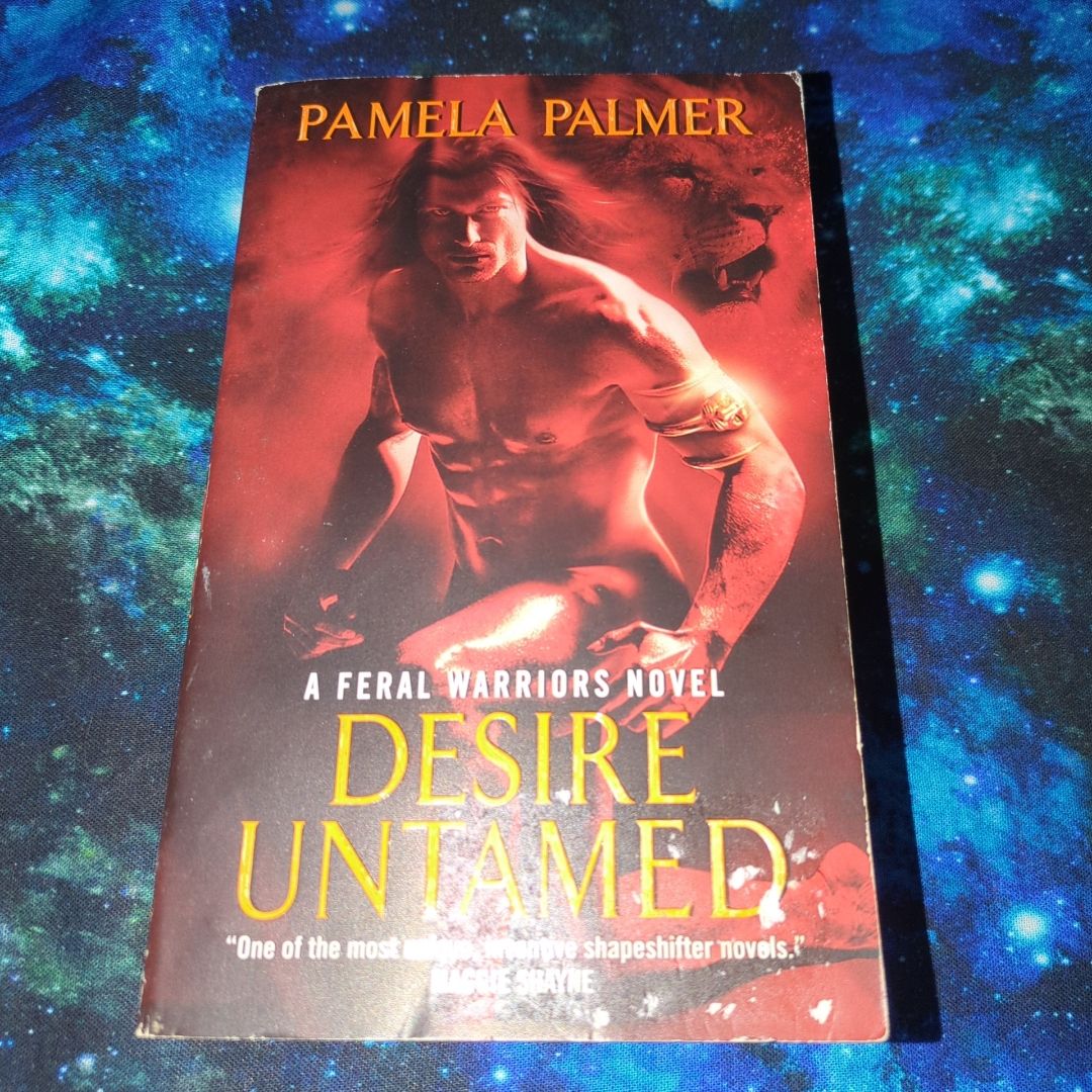 Desire Untamed