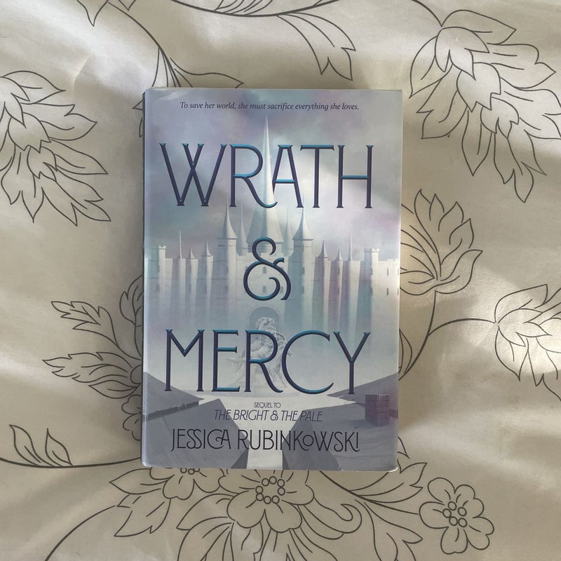 Wrath and Mercy