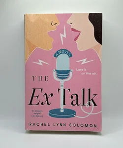 The Ex Talk