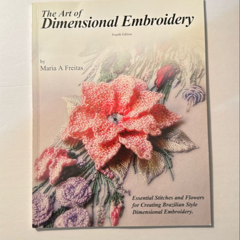 The Art of Dimensional Embroidery