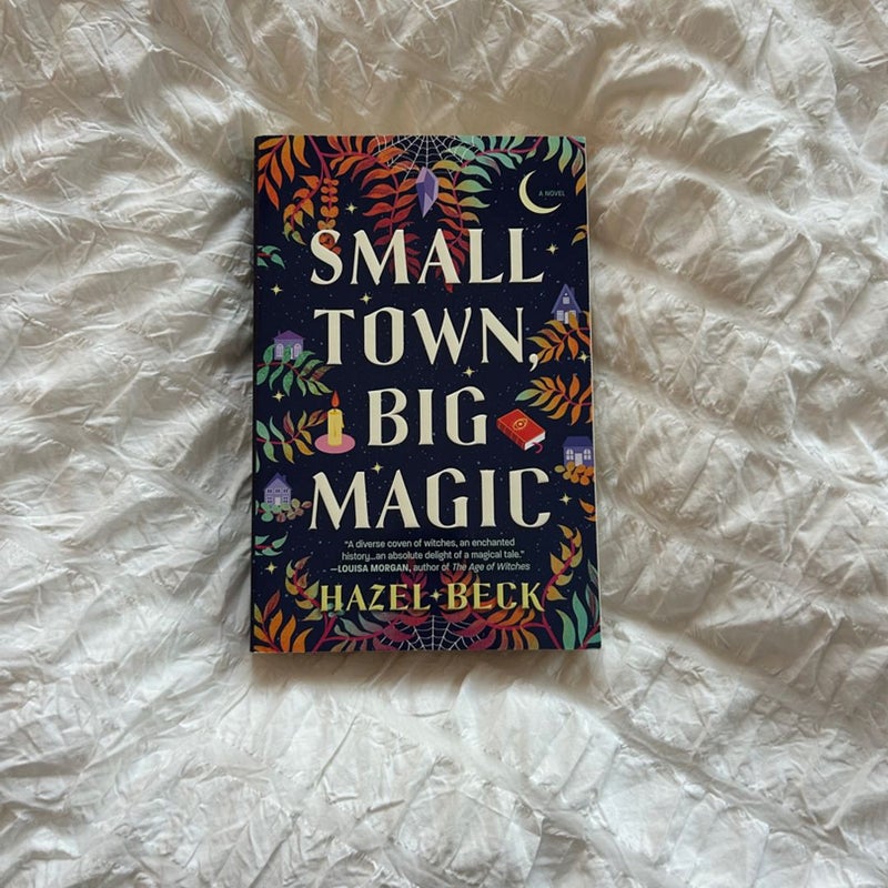 Small Town, Big Magic