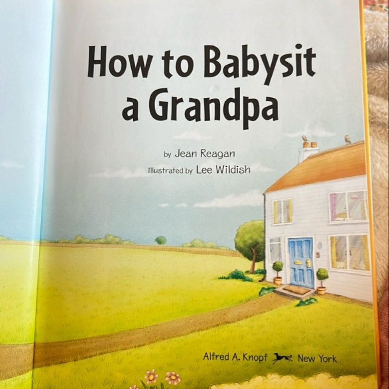 How to Babysit a Grandpa