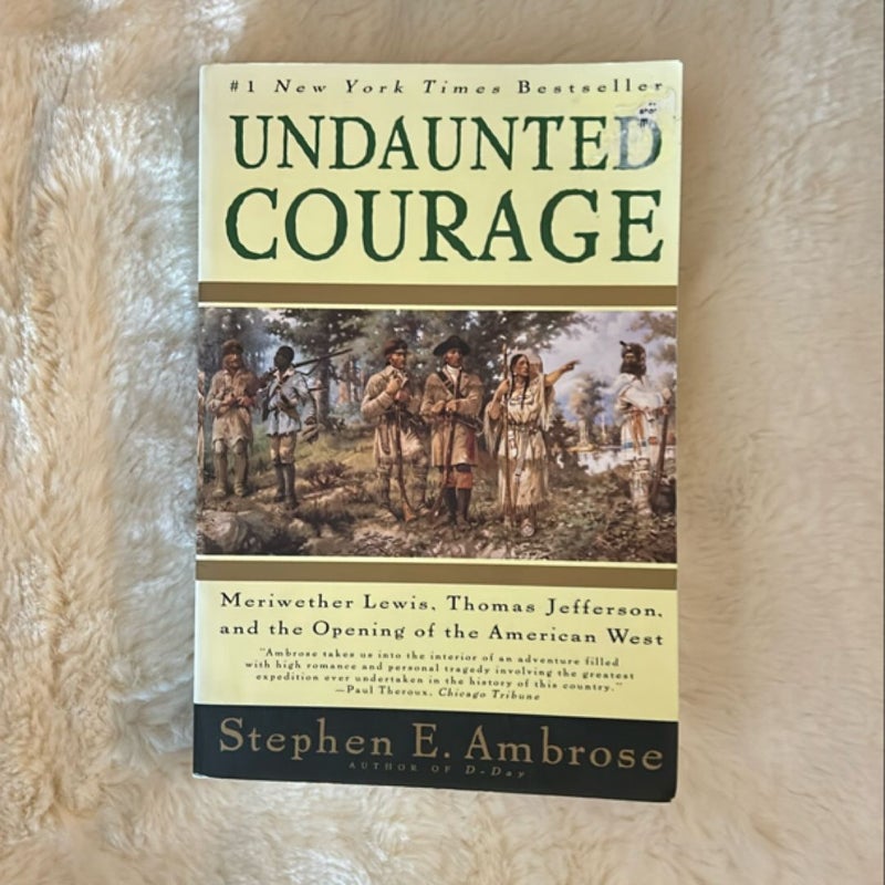 Undaunted Courage