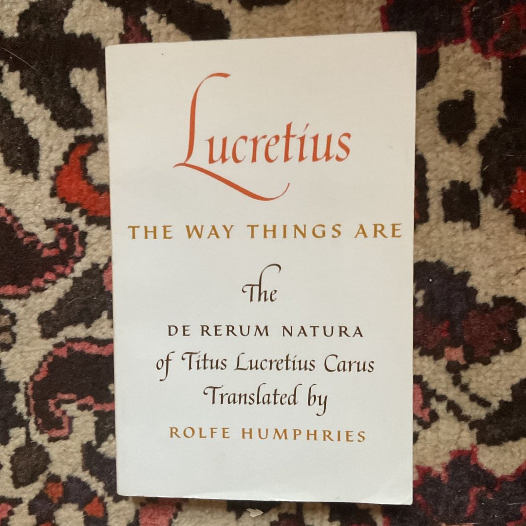 Lucretius: the Way Things Are