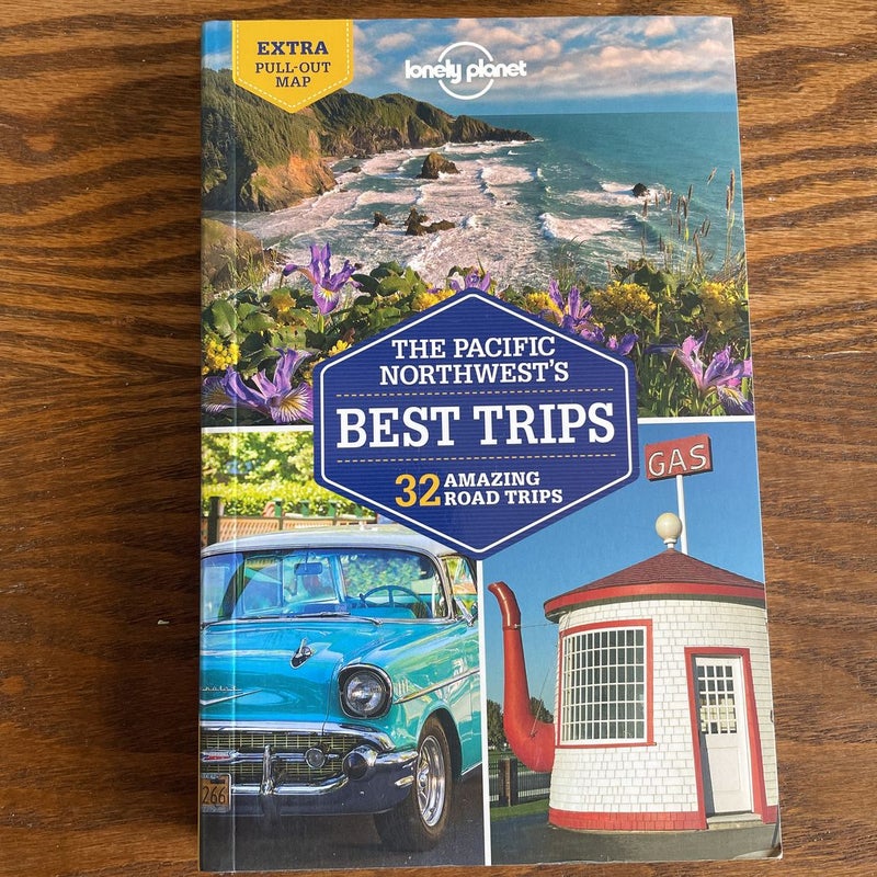 Lonely Planet Pacific Northwest's Best Trips 4