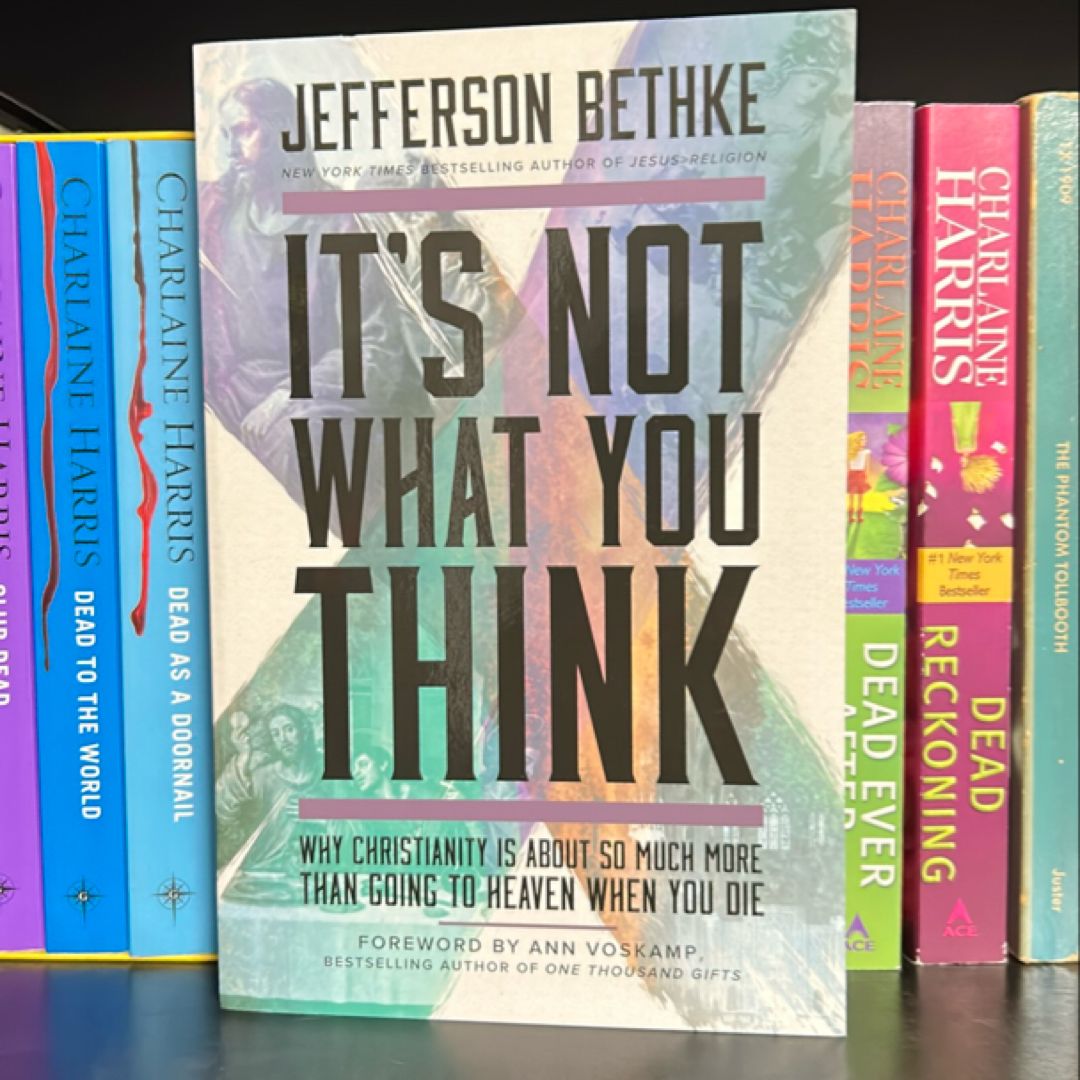 It's Not What You Think