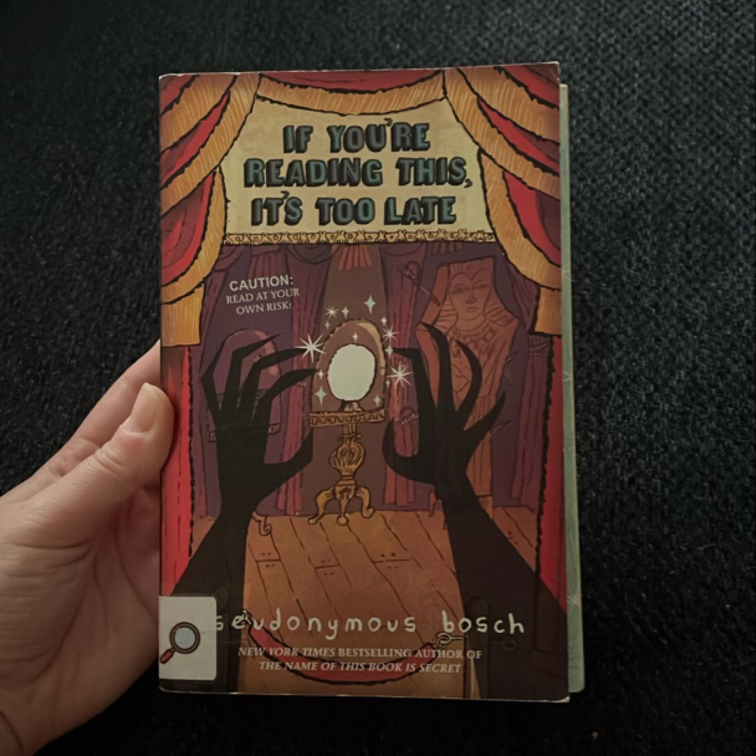 If You're Reading This, It's Too Late