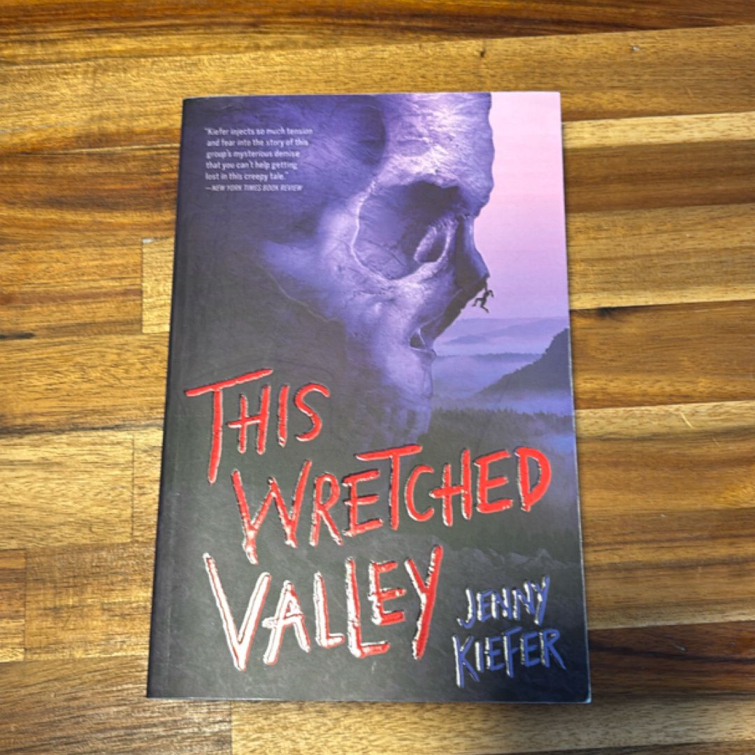 This Wretched Valley