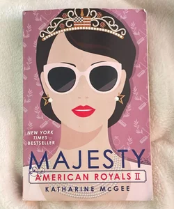 American Royals II: Majesty