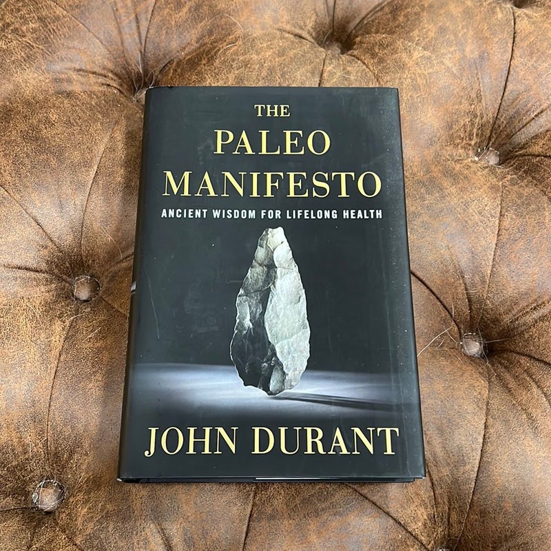 The Paleo Manifesto