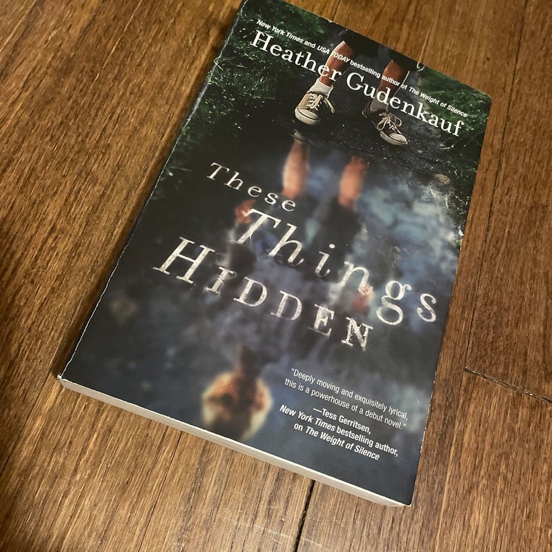 These Things Hidden
