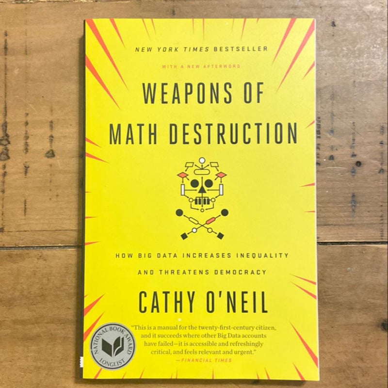 Weapons of Math Destruction