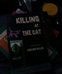 Killing at the Cat