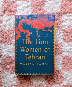 The Lion Women of Tehran